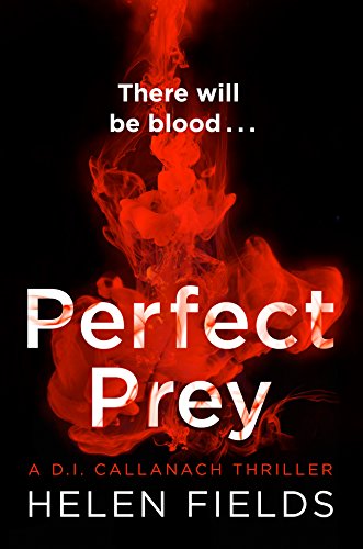 Book cover for Perfect Prey by Helen Fields featuring red ink swirling on black.