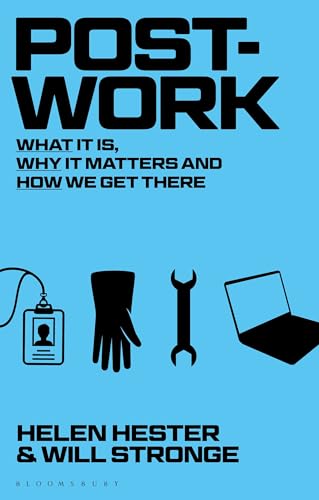 Book cover: “Post-Work” with icons of ID badge, glove, wrench, and laptop.