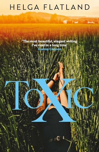 Book cover: woman in field with large blue “Toxic” title.