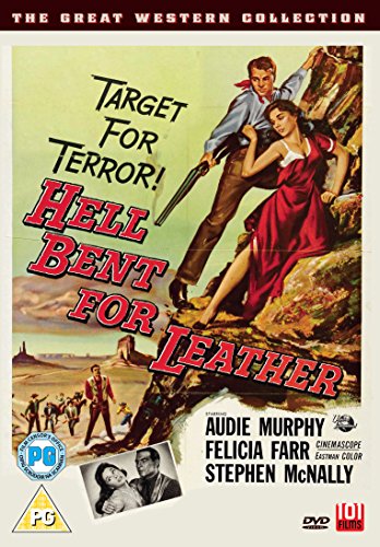 DVD cover for "Hell Bent For Leather" featuring Audie Murphy and Felicia Farr.