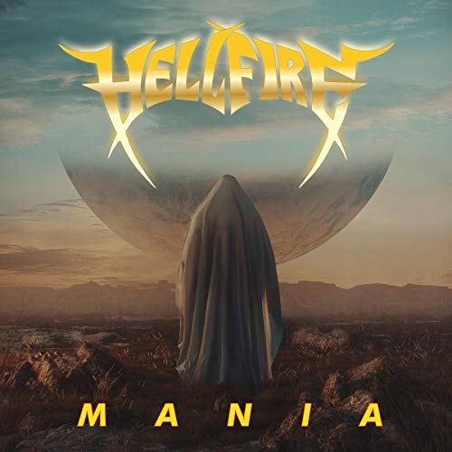 Album cover for "Hell Fire - Mania" featuring a hooded figure and moon.