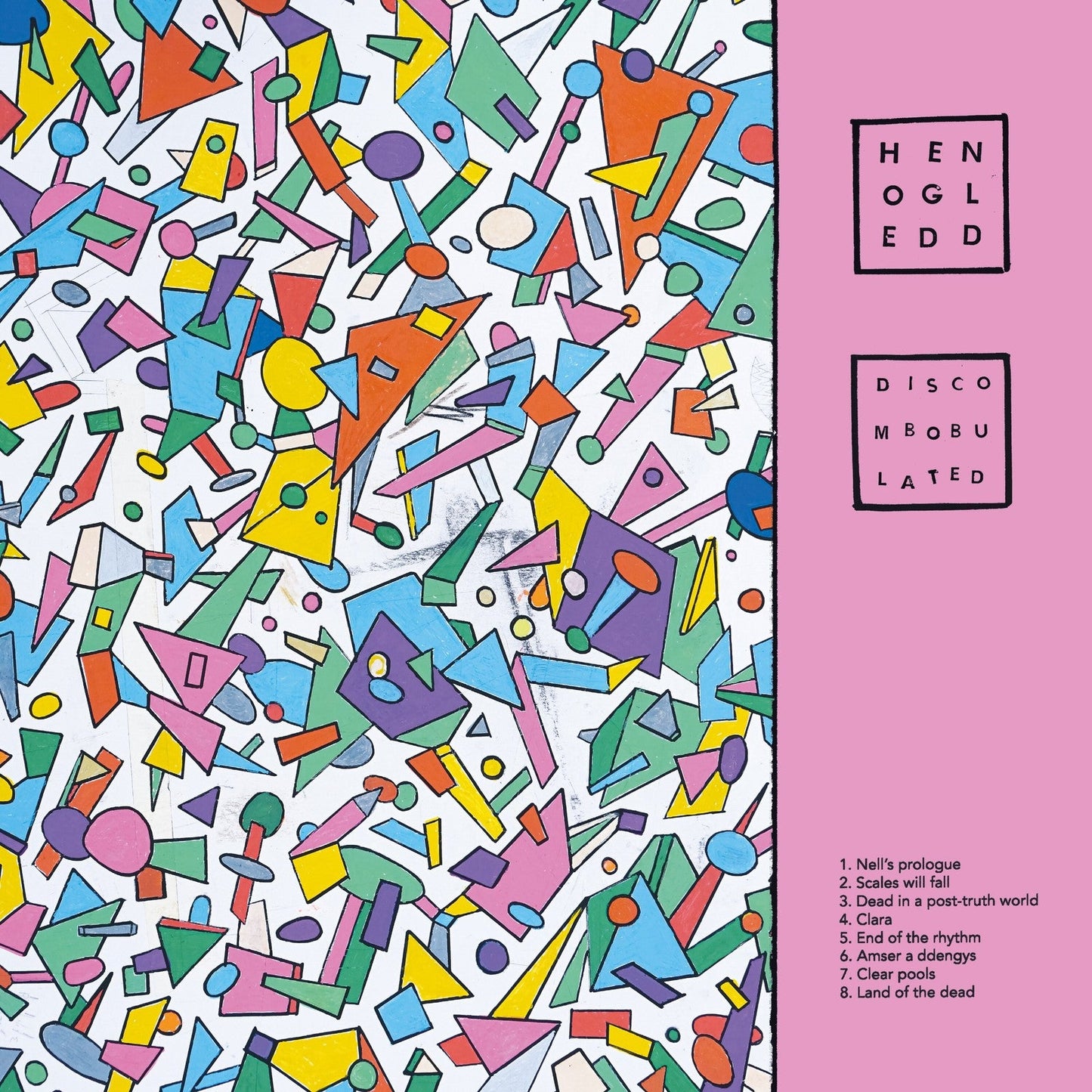 CD cover with abstract colorful shapes and band name "Hen Ogledd".