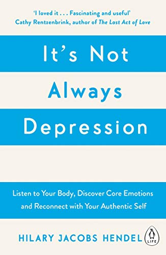 Book cover with blue and white stripes, title “It’s Not Always Depression.”