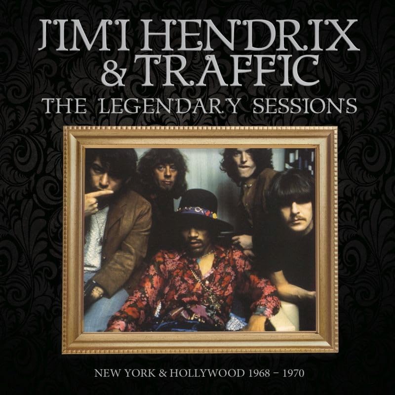 CD cover for "The Legendary Sessions" featuring Jimi Hendrix and Traffic.