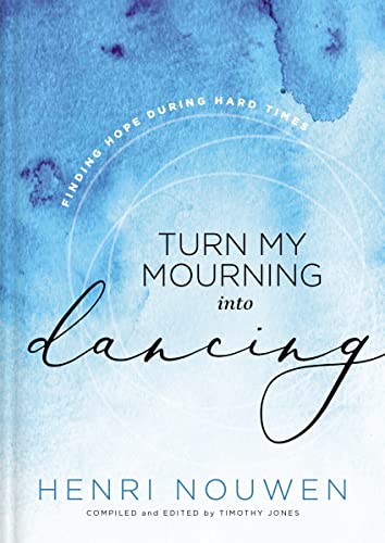 Book cover with blue watercolor background and title "Turn My Mourning into Dancing.