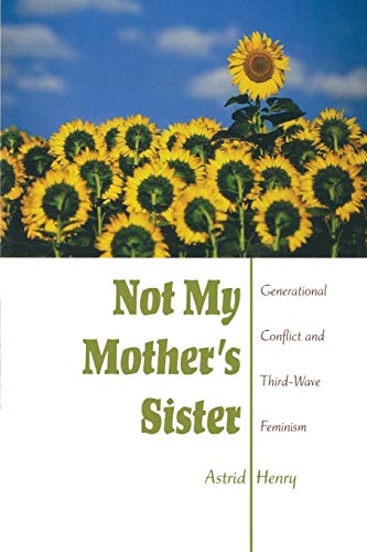 Book cover with field of sunflowers and green title "Not My Mother's Sister" on white background.
