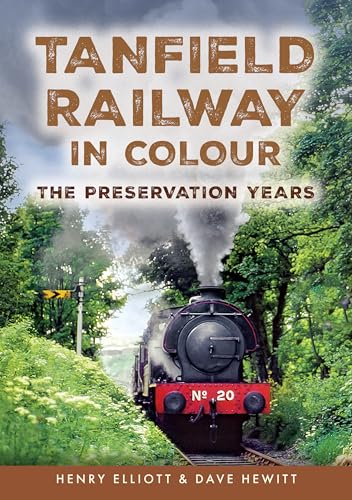 Book cover featuring a steam train at Tanfield Railway, in colour.