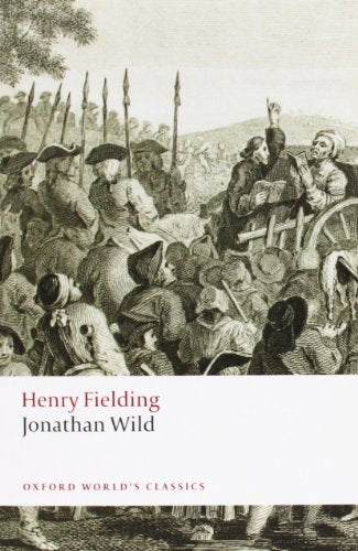 Book cover depicting a crowded 18th-century scene and text: "Jonathan Wild.