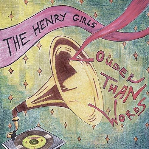 CD cover for The Henry Girls’ “Louder Than Words” featuring a gramophone.