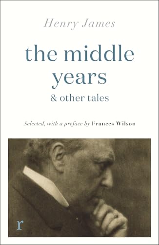 Book cover: “The Middle Years & Other Tales” by Henry James, with portrait.