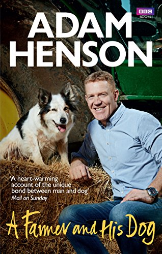 Farmer Adam Henson with his border collie, book cover.