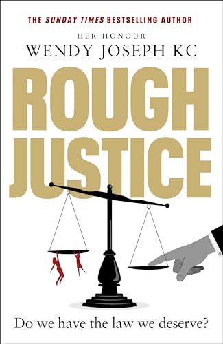 Book cover: "Rough Justice" with scales of justice and a pointing hand.