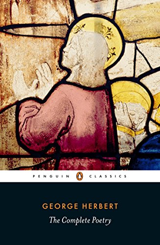 Book cover: George Herbert’s “The Complete Poetry,” Penguin Classics edition.
