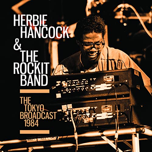Herbie Hancock at a keyboard, album cover for "The Tokyo Broadcast 1984".
