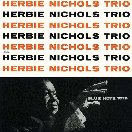 CD cover for Herbie Nichols Trio, featuring a portrait and saxophone.