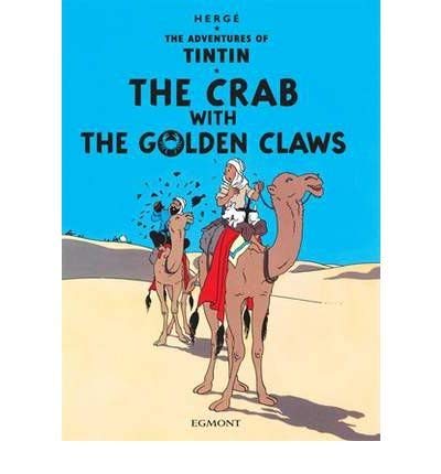 Cover of "The Crab with the Golden Claws" featuring Tintin on a camel.