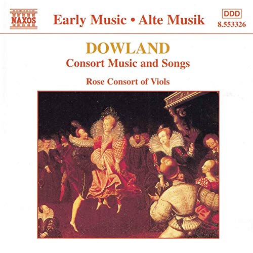 CD cover for Dowland’s Consort Music and Songs featuring a Renaissance painting.