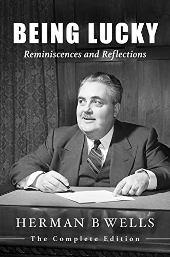 Book cover: black and white portrait of Herman B Wells, seated at a desk.