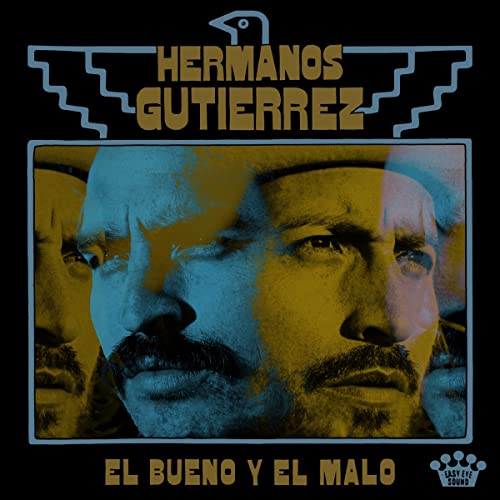 Album cover for Hermanos Gutiérrez’s “El Bueno Y El Malo” with portrait.