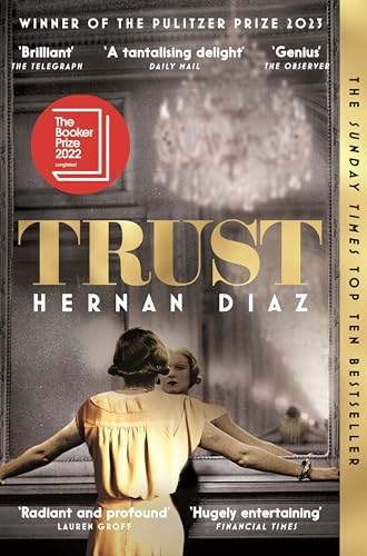 Book cover for "Trust" by Hernan Diaz, featuring a woman in front of a mirror.