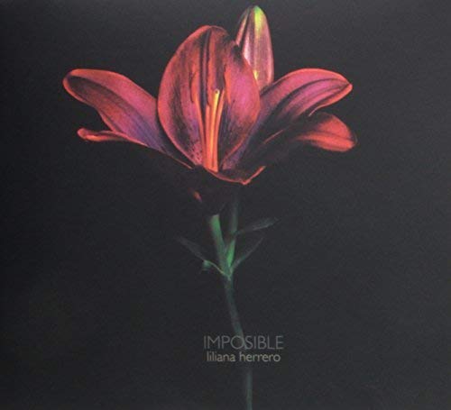 Dark background with a large red flower and text reading Imposible Liliana Herrero.