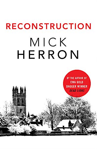 Book cover: "Reconstruction" by Mick Herron, featuring a church and trees.