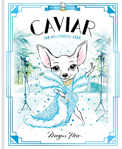 Book cover featuring a chihuahua dressed as a glamorous Hollywood star.