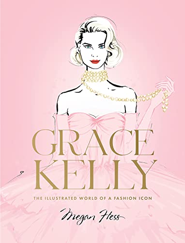 Illustration of Grace Kelly in a pink gown with pearls, book cover.