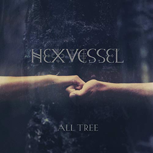 Hexvessel album cover: hands reaching towards each other, dark forest background.