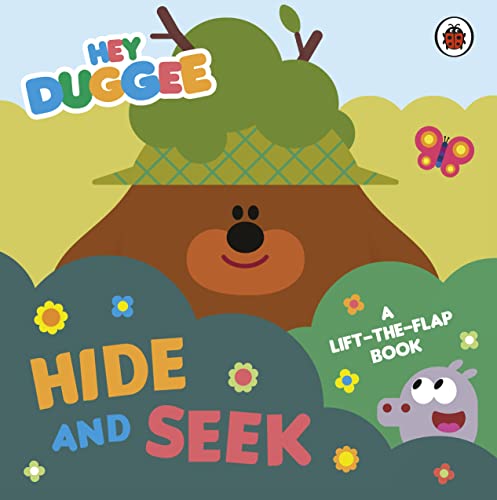 Hey Duggee Hide and Seek lift-the-flap children's book cover featuring Duggee in a bush.