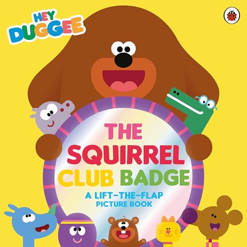 Hey Duggee book cover featuring Duggee and Squirrel Club friends.