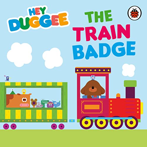 Hey Duggee book cover with Duggee and friends on a green train.