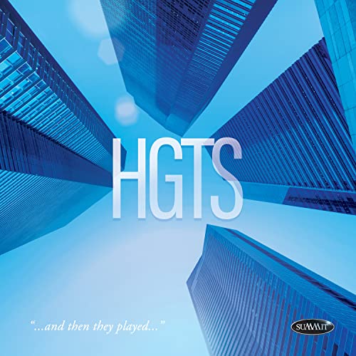 CD cover for Hgts - ...And Then They Played..., featuring skyscrapers.