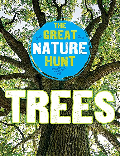 Book cover featuring a tree and text: "Trees (The Great Nature Hunt)".