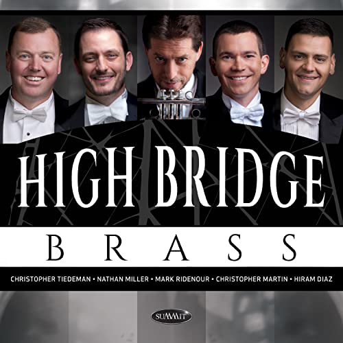 Five men in formalwear with brass instruments, album cover for High Bridge Brass.