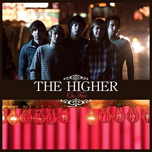 CD cover for “Higher - On Fire” featuring a band and lightbulbs.
