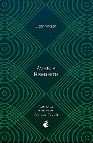 Book cover for “Deep Water” by Patricia Highsmith, with green geometric design.
