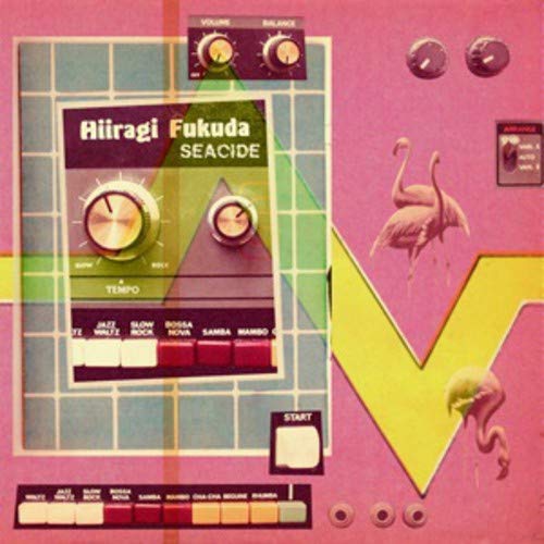 Vinyl album cover for Hiiragi Fukuda’s “Seacide” featuring a vintage stereo and flamingos.