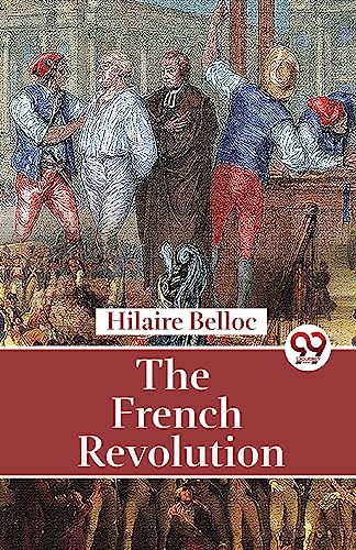 Book cover depicting figures from the French Revolution, titled "The French Revolution".