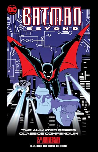 Batman Beyond compendium cover featuring the futuristic hero in flight.