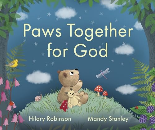 Book cover: bear cub praying with a small plush toy in a forest.