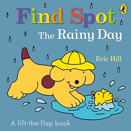 Spot the puppy wearing a yellow hat plays with a rubber duck in rain.