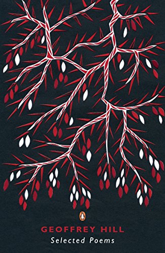 Book cover: “Selected Poems” by Geoffrey Hill, with red branch design.