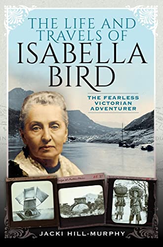 Book cover featuring portrait of Isabella Bird, a Victorian adventurer.