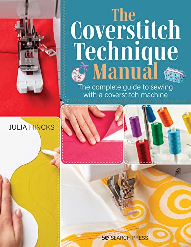 Book cover for The Coverstitch Technique Manual showing sewing machine parts and fabric projects.