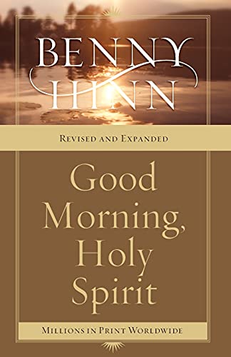 Book cover: "Good Morning, Holy Spirit" by Benny Hinn, revised edition.