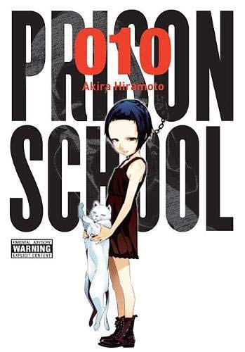 Prison School, Vol. 10" manga cover with a girl and white cat.