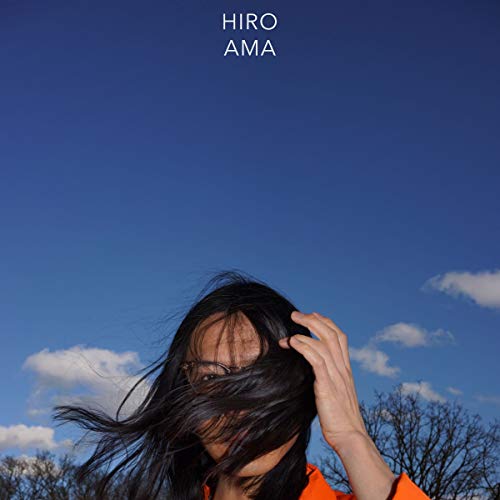 Hiro Ama album cover with person looking up at a blue sky.