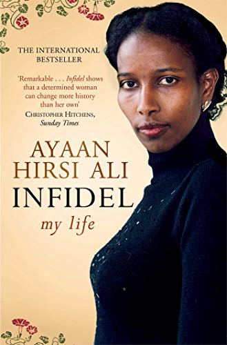 Book cover of Infidel by Ayaan Hirsi Ali featuring a portrait of the author.