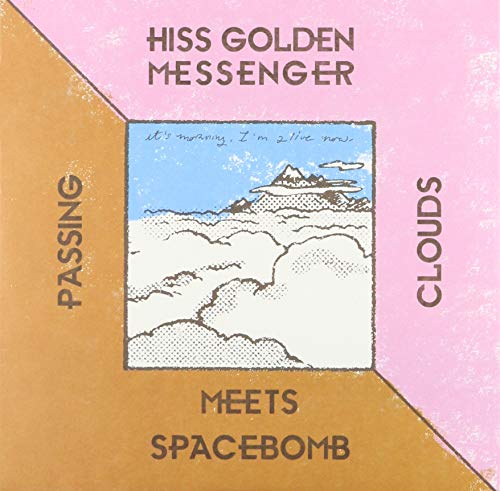 Album cover for Hiss Golden Messenger Meets Spacebomb, with clouds and mountains.
